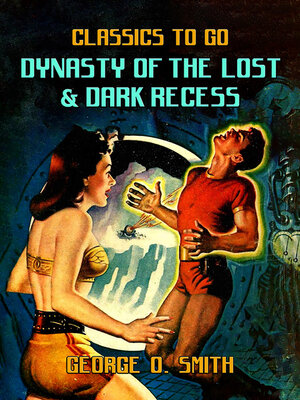 cover image of Dynasty of the Lost & Dark Recess